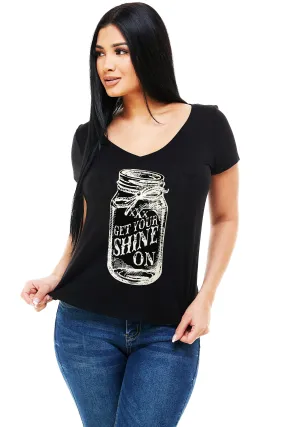 GET YOUR SHINE ON SHORT SLEEVE V NECK